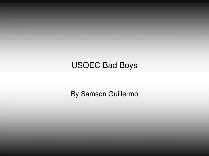 usoec bad boys