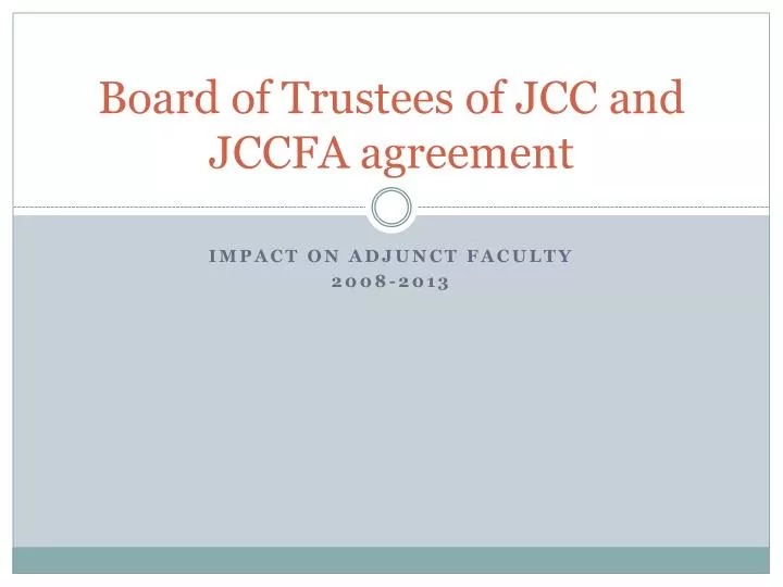 board of trustees of jcc and jccfa agreement
