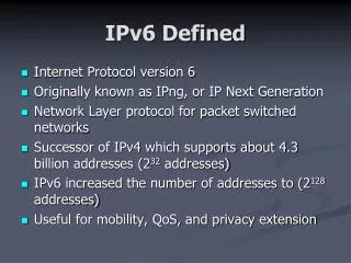 IPv6 Defined