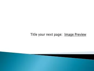 Title your next page: Image Preview