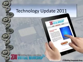 Technology Update 2011
