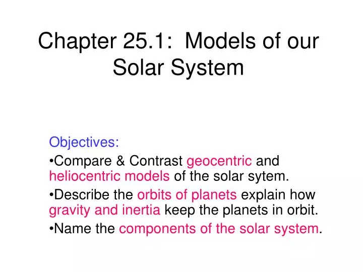 chapter 25 1 models of our solar system
