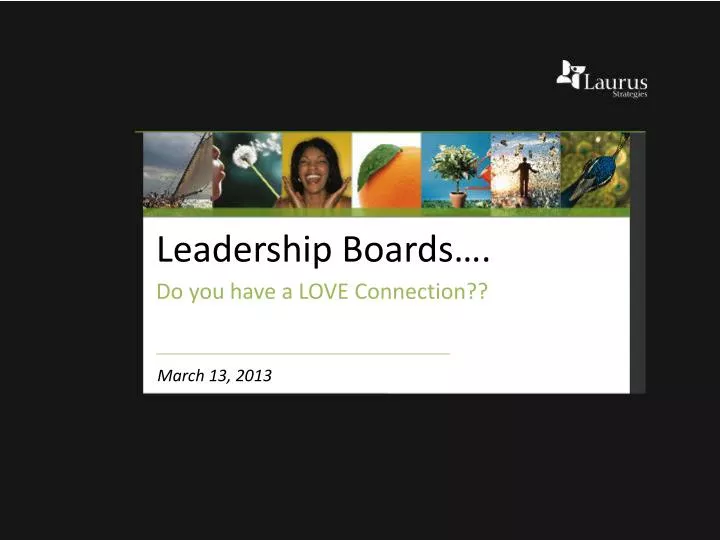 leadership boards do you have a love connection
