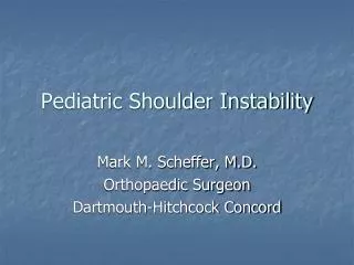 Pediatric Shoulder Instability