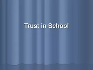 Trust in School