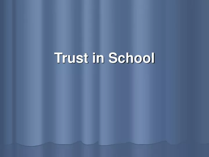 trust in school