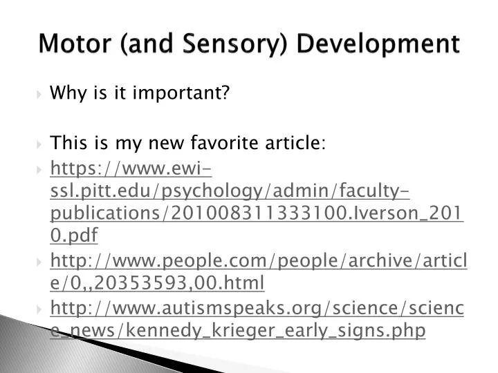 motor and sensory development
