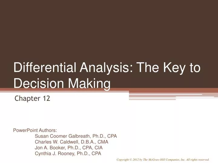 differential analysis the key to decision making