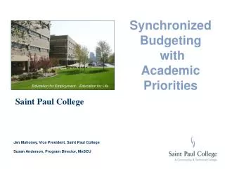 Synchronized Budgeting with Academic Priorities