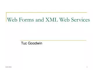 Web Forms and XML Web Services