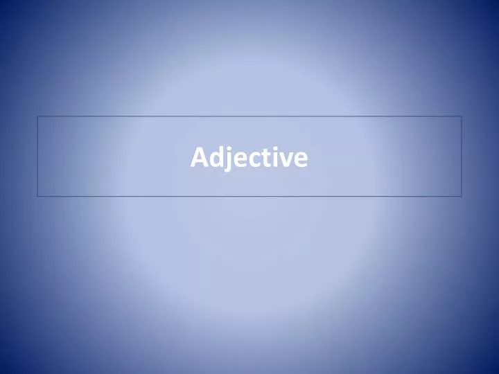 adjective