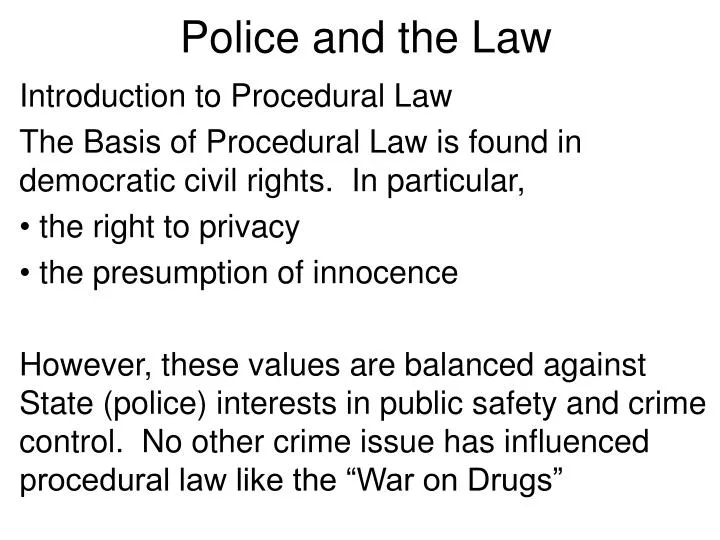 police and the law