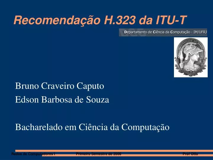 recomenda o h 323 da itu t