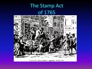 The Stamp Act of 1765