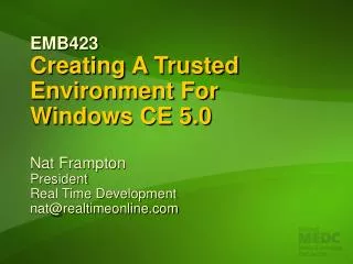 EMB423 Creating A Trusted Environment For Windows CE 5.0