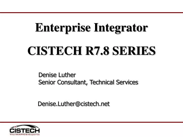 enterprise integrator cistech r7 8 series