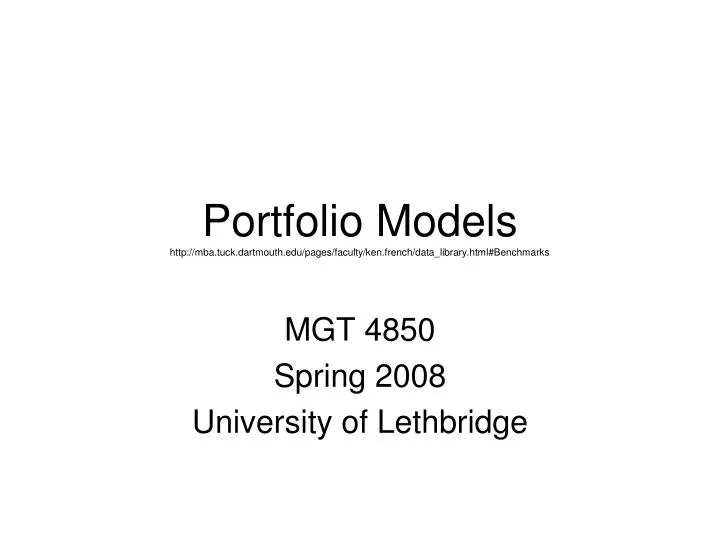 portfolio models http mba tuck dartmouth edu pages faculty ken french data library html benchmarks