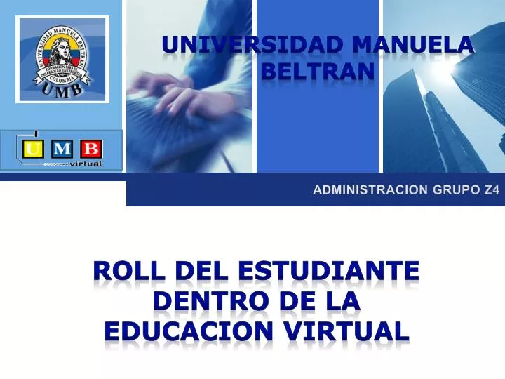 roll del estudiante dentro de la educacion virtual