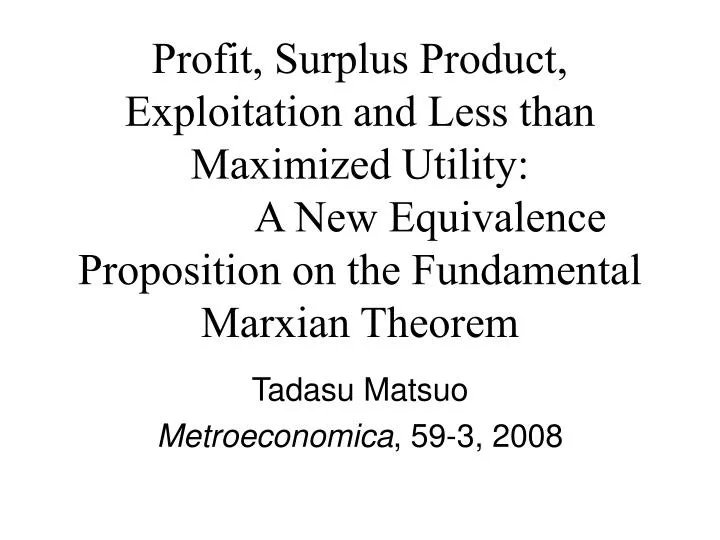 tadasu matsuo metroeconomica 59 3 2008