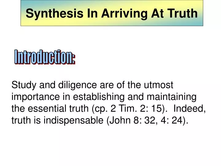 synthesis in arriving at truth