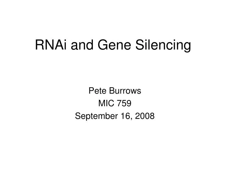 rnai and gene silencing