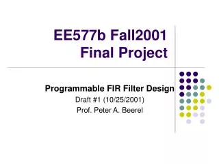 ee577b fall2001 final project