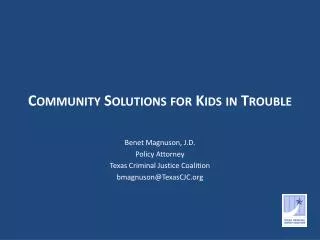 Community Solutions for Kids in Trouble