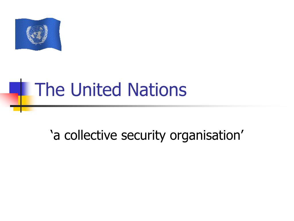 PPT - The United Nations PowerPoint Presentation, free download - ID ...