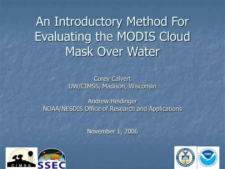 an introductory method for evaluating the modis cloud mask over water