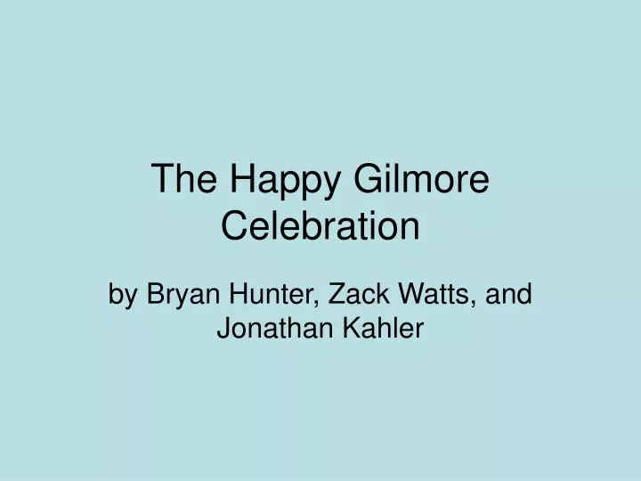 the happy gilmore celebration