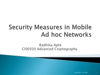 Security Measures in Mobile Ad hoc Networks