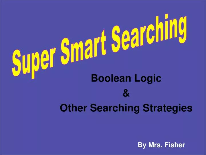 boolean logic other searching strategies