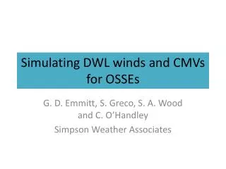 Simulating DWL winds and CMVs for OSSEs