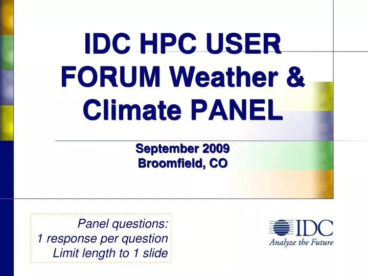 idc hpc user forum weather climate panel september 2009 broomfield co