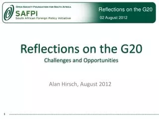 Reflections on the G20 Challenges and Opportunities