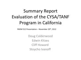 Summary Report Evaluation of the CYSA/TANF Program in California