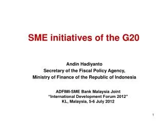 Andin Hadiyanto Secretary of the Fiscal Policy Agency,
