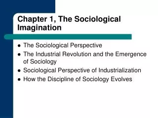 Chapter 1, The Sociological Imagination