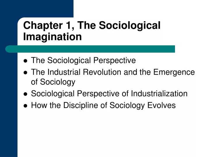 chapter 1 the sociological imagination