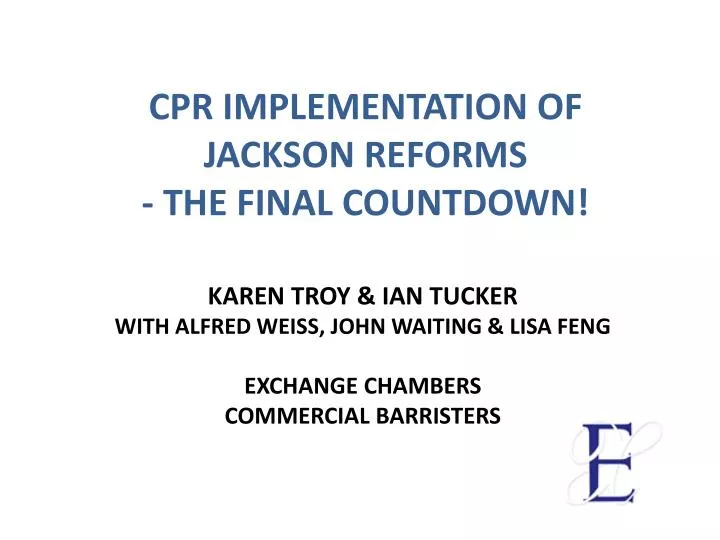 cpr implementation of jackson reforms the final countdown