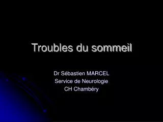 troubles du sommeil