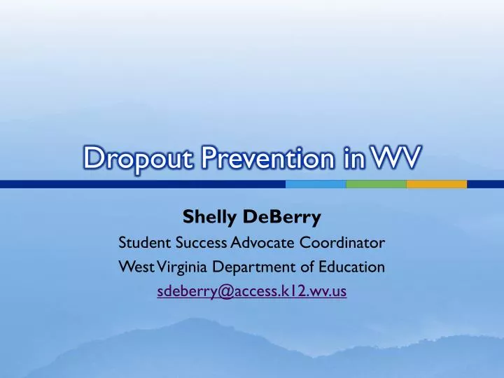 dropout prevention in wv