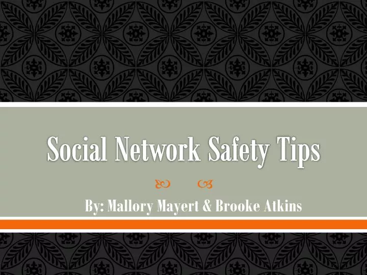 social network s afety t ips