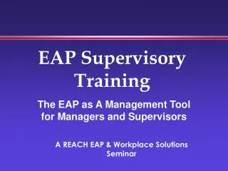 EAP Supervisory Training