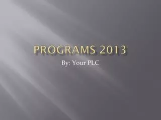 Programs 2013