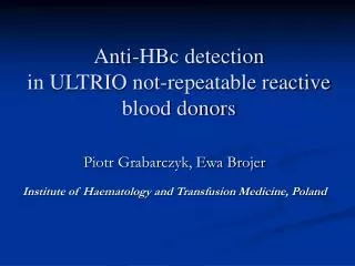 Anti-HBc detection in ULTRIO not-repeatable reactive blood donors