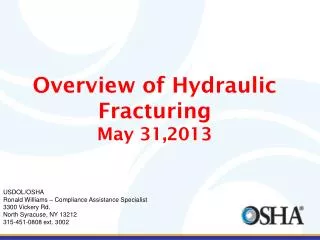 Overview of Hydraulic Fracturing May 31,2013