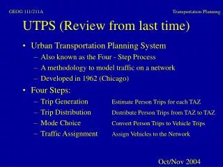 UTPS (Review from last time)