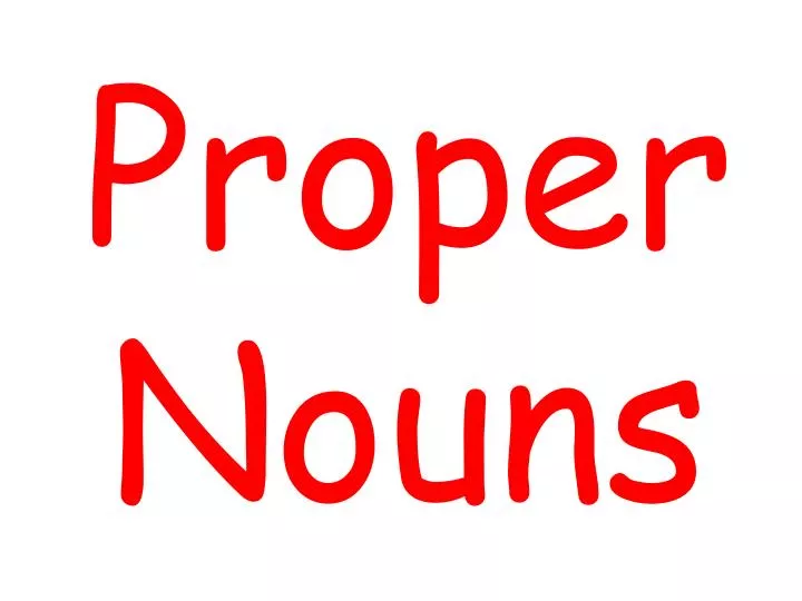 proper nouns