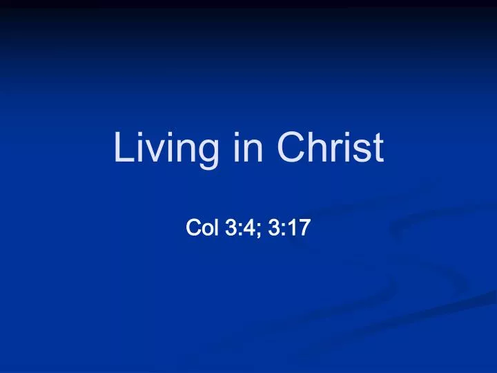 living in christ
